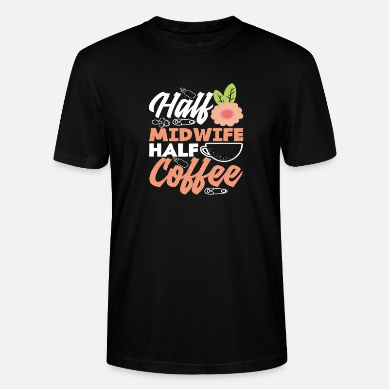 Halb Hebamme Halb Kaffee - Stanley/Stella Unisex Bio-T-Shirt CRAFTER - Schwarz