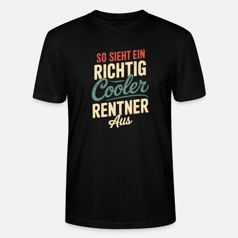 So Sieht Ein Richtig Cooler Rentner Aus - Stanley/Stella Unisex Bio-T-Shirt CRAFTER - Schwarz