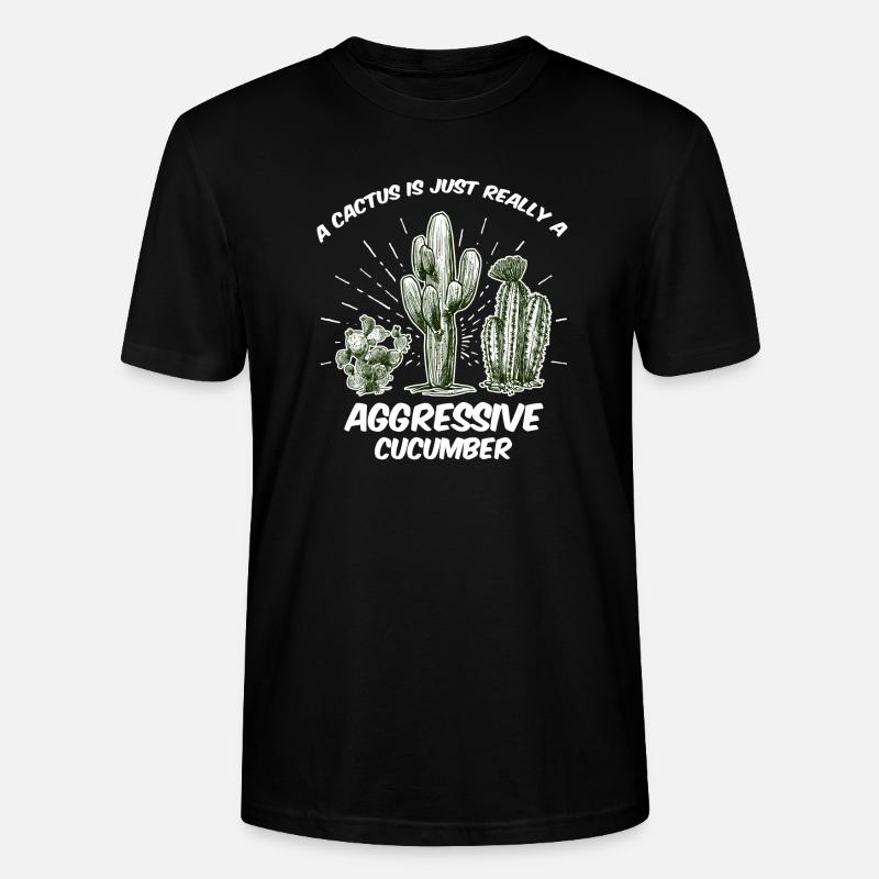 Cactus cactus gift - Stanley/Stella CRAFTER Unisex Organic T-Shirt - black