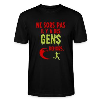 ne sors pas il y a des gens dehors - T-shirt bio CRAFTER Stanley Stella Unisexe - noir - Devant - Alina (178cm) & Michal (187cm)