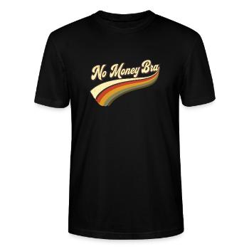 Kein Geld, Bra Retro Stil - Stanley/Stella Unisex Bio-T-Shirt CRAFTER - Schwarz - Vorne - Alina (178cm) & Michal (187cm)