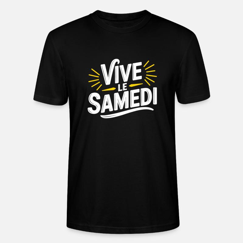 Vive le samedi - T-shirt bio CRAFTER Stanley Stella Unisexe - noir