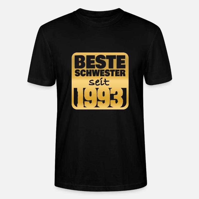 Schwester 1993 - Stanley/Stella Unisex Bio-T-Shirt CRAFTER - Schwarz