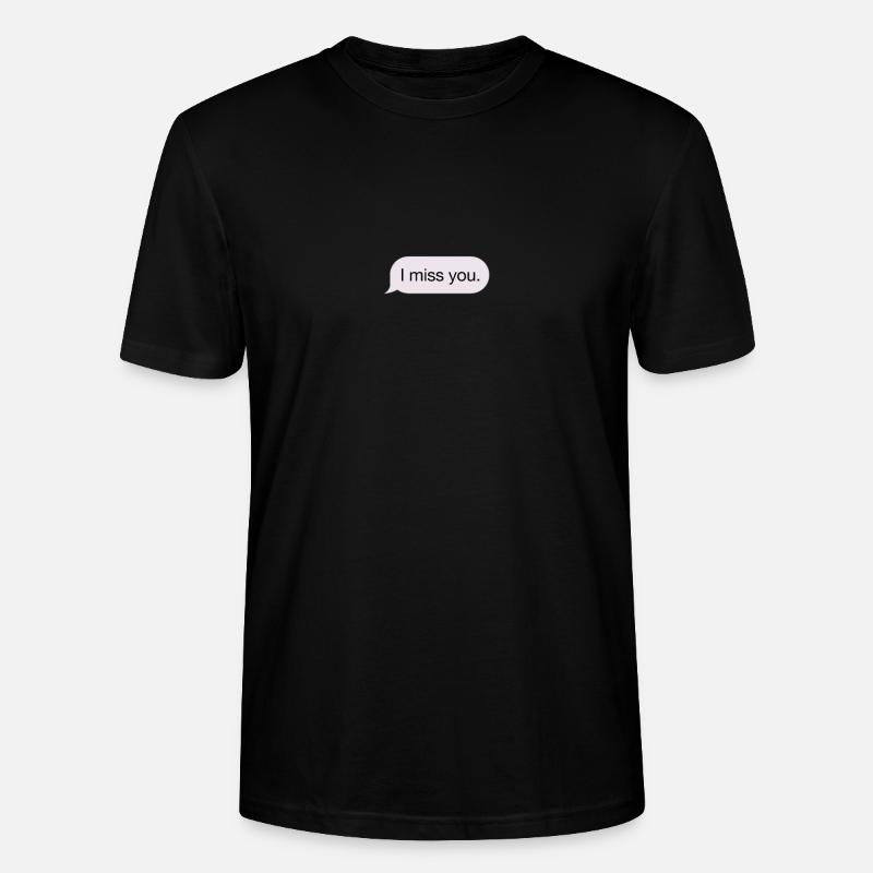 Tu me manques. - message - T-shirt bio CRAFTER Stanley Stella Unisexe - noir