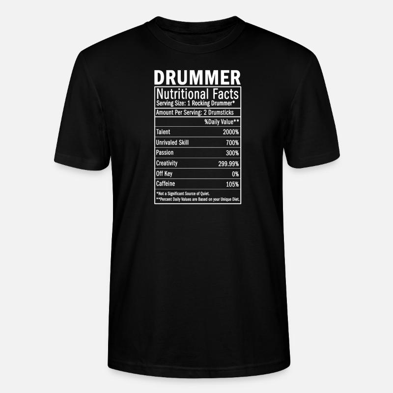 Drummer Nutritional Facts percussionist, drumming - Stanley/Stella CRAFTER Unisex Organic T-Shirt - black