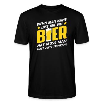 Wen man keine Lust auf ein Bier hat muss man halt2 - Stanley/Stella Unisex Bio-T-Shirt CRAFTER - Schwarz - Vorne - Alina (178cm) & Michal (187cm)
