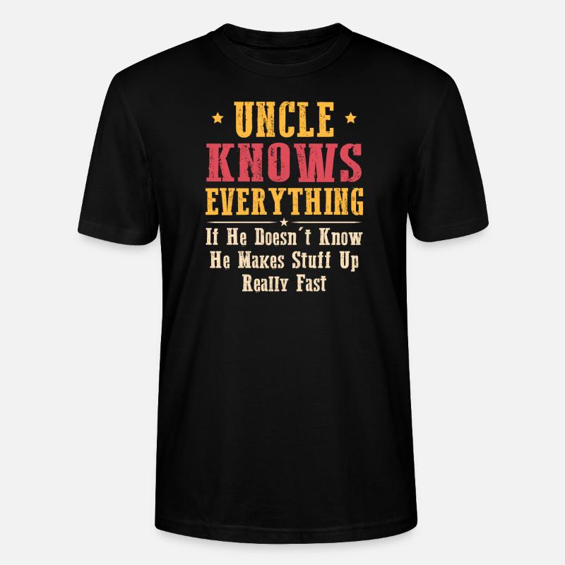 Uncle Knows Everything - T-shirt bio CRAFTER Stanley Stella Unisexe - noir