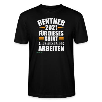 Rente 2021 Geschenk für Rentner mit Spruch - Stanley/Stella Unisex Bio-T-Shirt CRAFTER - Schwarz - Vorne - Alina (178cm) & Michal (187cm)