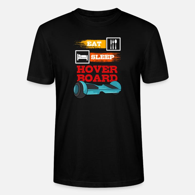 Hoverboard Junge Geschenk, Eat, Sleep - Stanley/Stella Unisex Bio-T-Shirt CRAFTER - Schwarz