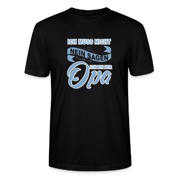 ich muss nicht nein sagen ich bin der opa - Stanley/Stella Unisex Bio-T-Shirt CRAFTER - Schwarz - Vorne - Alina (178cm) & Michal (187cm)
