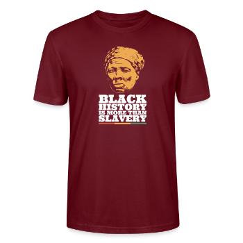 Black History is More than Slavery - Stanley/Stella CRAFTER Unisex Organic T-Shirt - burgundy - Front - Alina (178cm) & Michal (187cm)