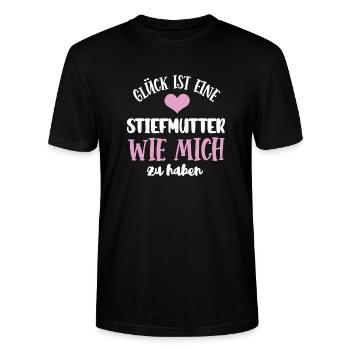 Glück Ist Eine Stiefmutter Wie Mich Zu Haben - Stanley/Stella Unisex Bio-T-Shirt CRAFTER - Schwarz - Vorne - Alina (178cm) & Michal (187cm)