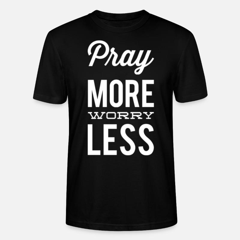 Priez plus d’inquiétude moins - T-shirt bio CRAFTER Stanley Stella Unisexe - noir