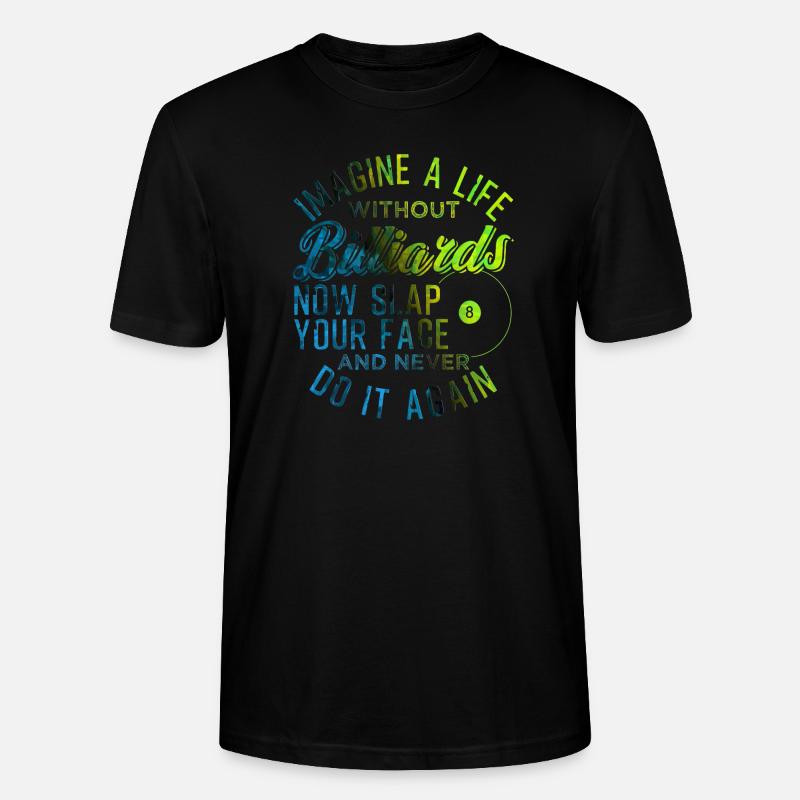 Piscine billard billard billiard - T-shirt bio CRAFTER Stanley Stella Unisexe - noir