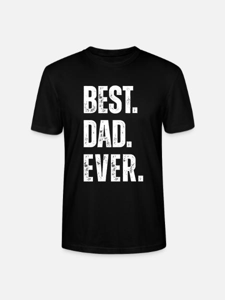 BEST DAD EVER - Stanley/Stella CRAFTER Unisex Organic T-Shirt - black