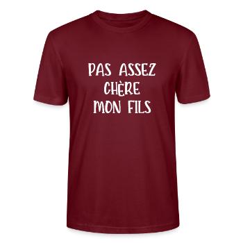 pas assez chère mon fils - T-shirt bio CRAFTER Stanley Stella Unisexe - bordeaux - Devant - Alina (178cm) & Michal (187cm)