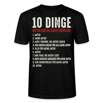 10 Dinge - Lustiger Auto Liebhaber Spruch Humor - Stanley/Stella Unisex Bio-T-Shirt CRAFTER - Schwarz - Vorne - Alina (178cm) & Michal (187cm)