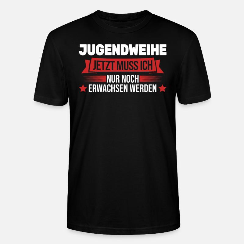 Jugendweihe Konfirmation Erwachsen Geschenk - Stanley/Stella Unisex Bio-T-Shirt CRAFTER - Schwarz