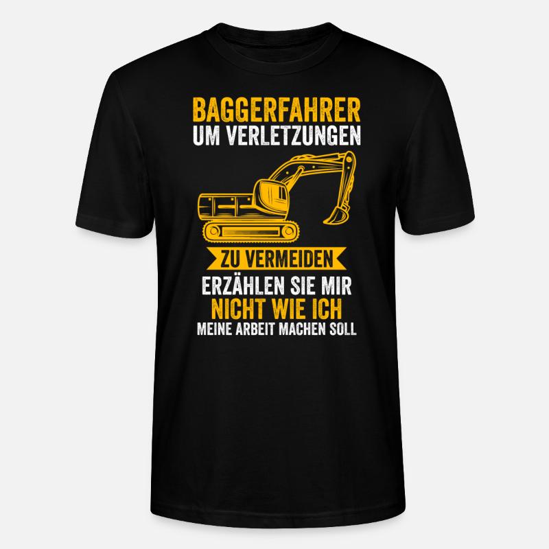 Baggerfahrer Job Baumaschine Geschenk - Stanley/Stella Unisex Bio-T-Shirt CRAFTER - Schwarz