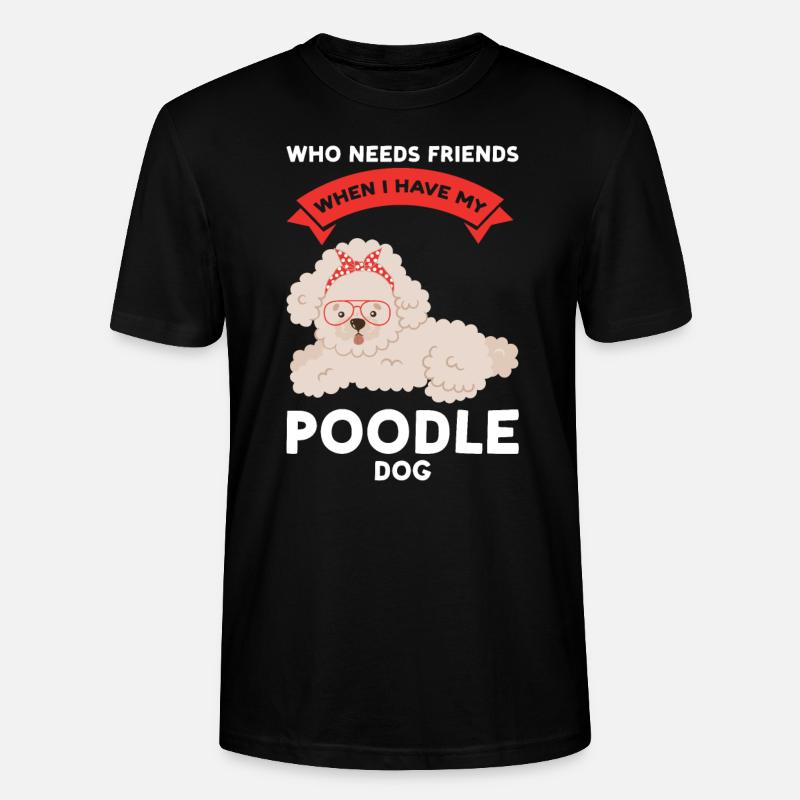 Pudel Pudel Mama Pudel Geschenk - Stanley/Stella Unisex Bio-T-Shirt CRAFTER - Schwarz