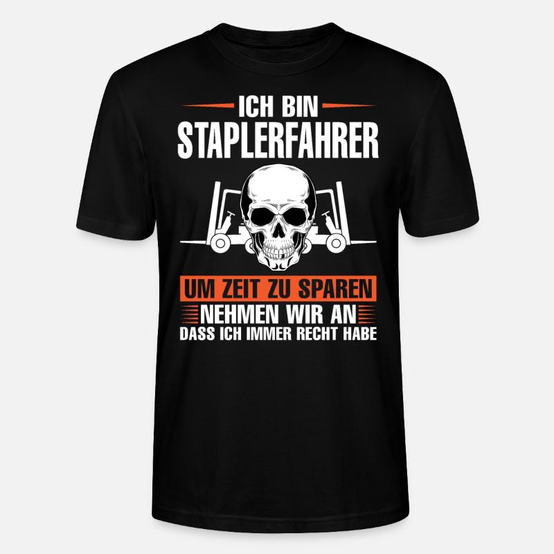 Staplerfahrer Beruf Gabelstapler Geschenk - Stanley/Stella Unisex Bio-T-Shirt CRAFTER - Schwarz