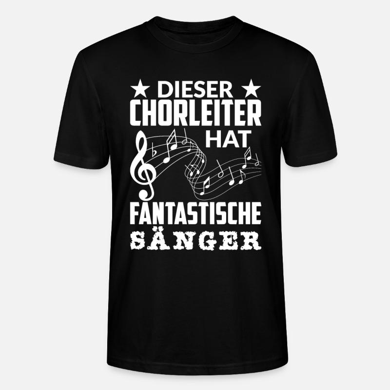 Lustiger Chorleiter Dirigent Spruch - Stanley/Stella Unisex Bio-T-Shirt CRAFTER - Schwarz