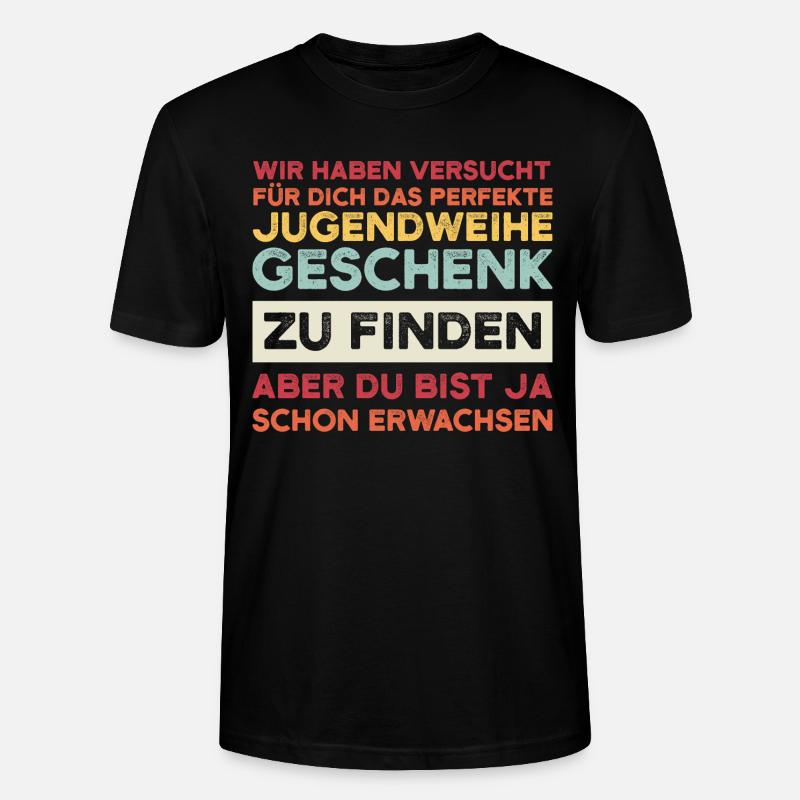 Jugendweihe Jugend Jugendfeier Geschenk - Stanley/Stella Unisex Bio-T-Shirt CRAFTER - Schwarz