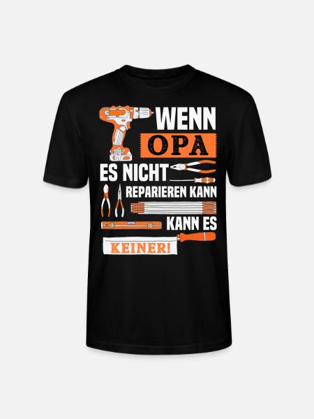 Wenn Opa es nicht reparieren kann .. - Stanley/Stella Unisex Bio-T-Shirt CRAFTER - Schwarz