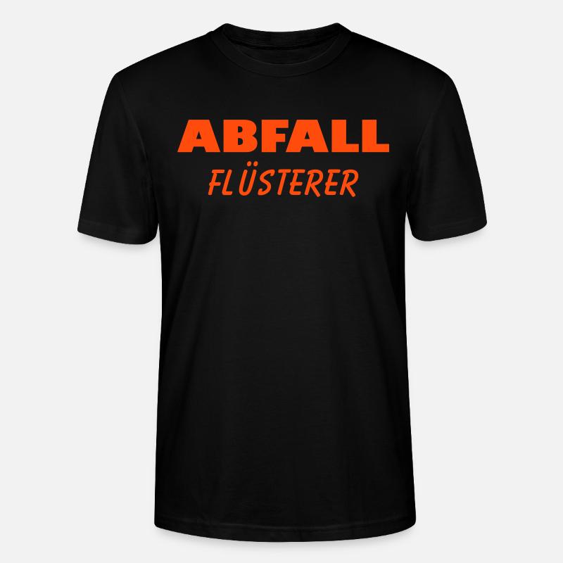 Abfall Flüsterer - Stanley/Stella Unisex Bio-T-Shirt CRAFTER - Schwarz