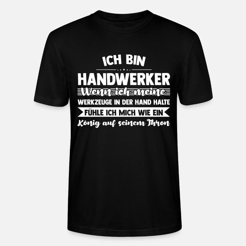 Handwerker Beruf Handwerk Geschenk - Stanley/Stella Unisex Bio-T-Shirt CRAFTER - Schwarz