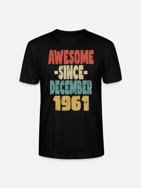 Awesome December 1961 - Stanley/Stella CRAFTER Unisex Organic T-Shirt - black
