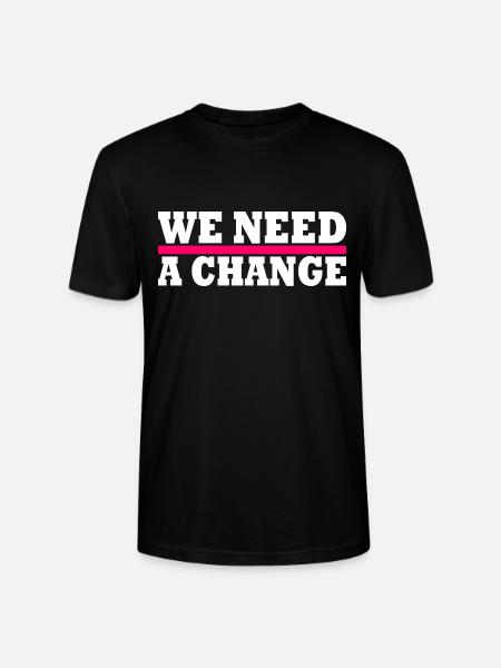 We need a change - T-shirt bio CRAFTER Stanley Stella Unisexe - noir