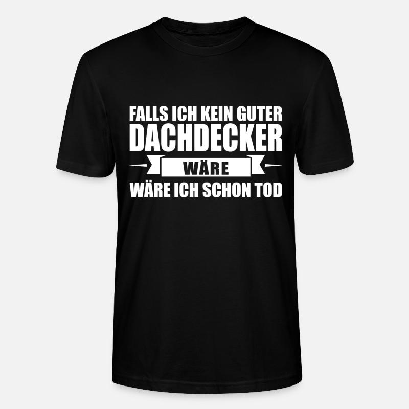 Dachdecker Beruf Dachdecken Geschenk - Stanley/Stella Unisex Bio-T-Shirt CRAFTER - Schwarz