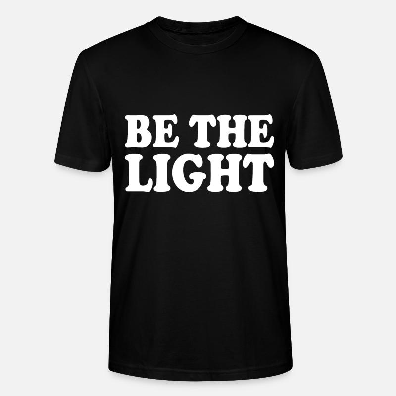 Be the light - Stanley/Stella Unisex Bio-T-Shirt CRAFTER - Schwarz