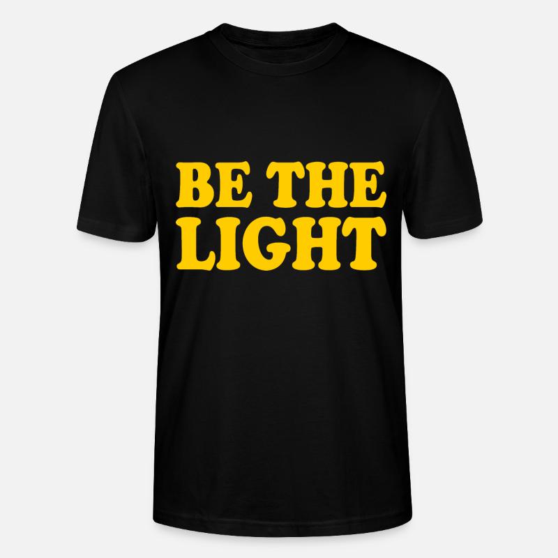Be the light - T-shirt bio CRAFTER Stanley Stella Unisexe - noir