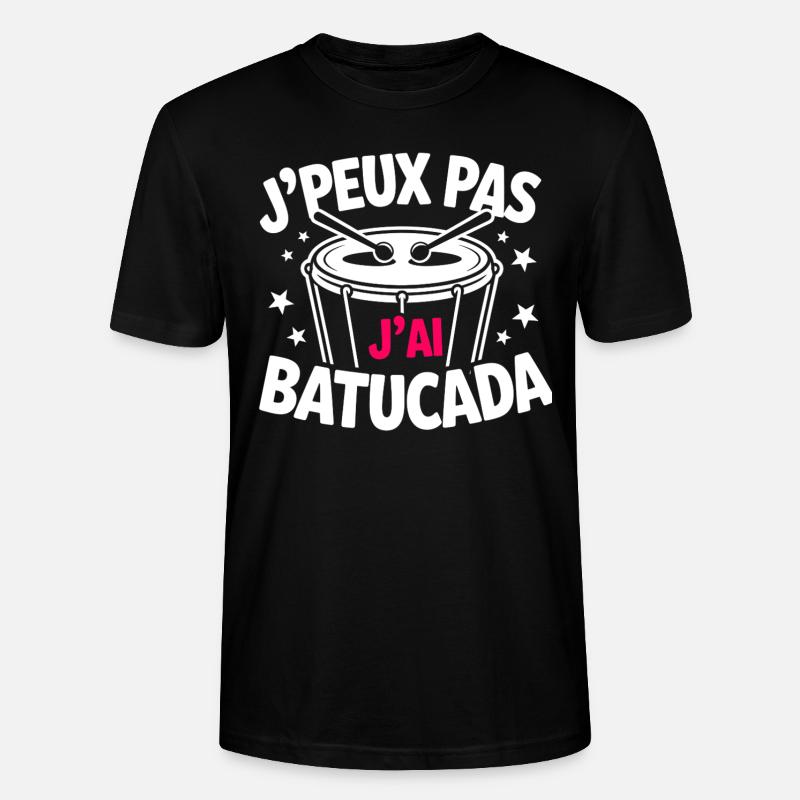 J’peux pas, j’ai Batucada - T-shirt bio CRAFTER Stanley Stella Unisexe - noir