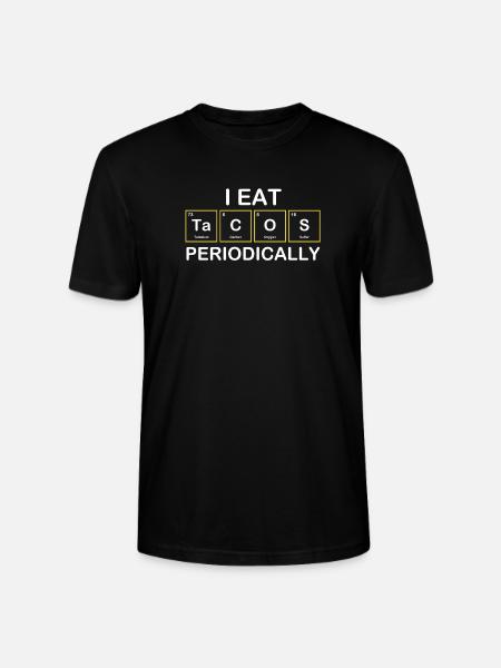 I eat Tacos Periodically Chemistry Periodic Table - Stanley/Stella CRAFTER Unisex Organic T-Shirt - black