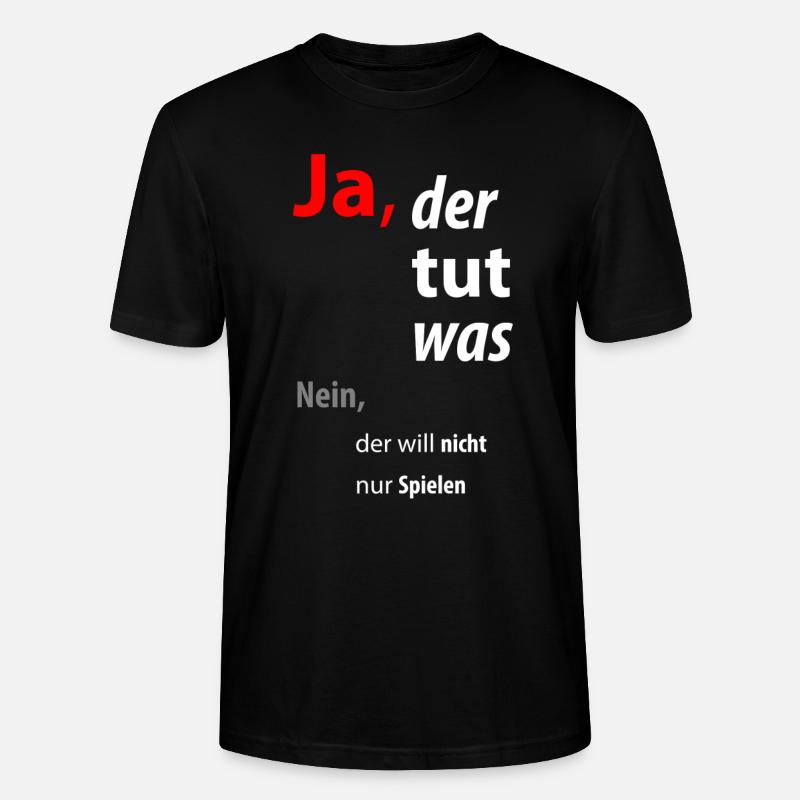 Der Hund tut was - Stanley/Stella Unisex Bio-T-Shirt CRAFTER - Schwarz