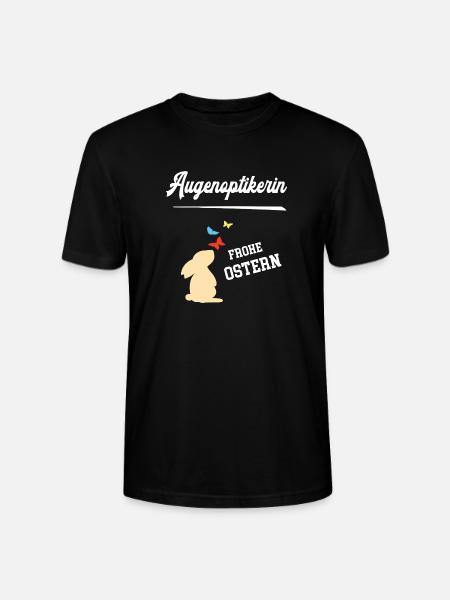Augenoptikerin Frohe Ostern Optikerin - Stanley/Stella Unisex Bio-T-Shirt CRAFTER - Schwarz