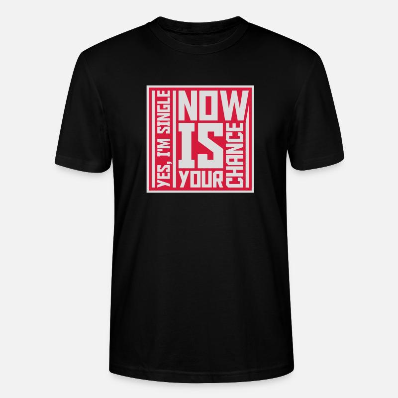 célibataire maintenant votre chance - T-shirt bio CRAFTER Stanley Stella Unisexe - noir