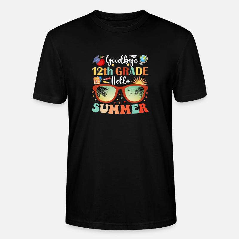 Goodbye 12th Grade Hello Summer - Stanley/Stella CRAFTER Unisex Organic T-Shirt - black