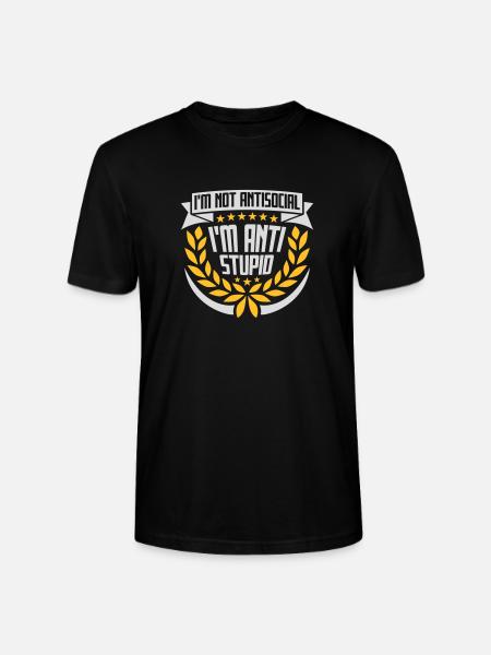 pas antisocial anti-stupide - T-shirt bio CRAFTER Stanley Stella Unisexe - noir