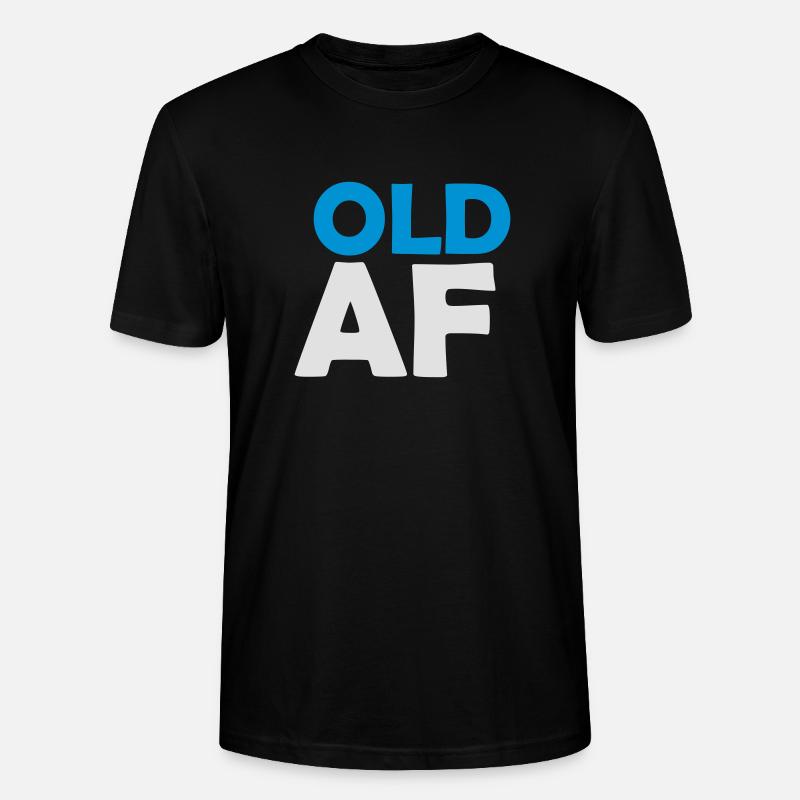 old AF Text Logo - Stanley/Stella Unisex Bio-T-Shirt CRAFTER - Schwarz