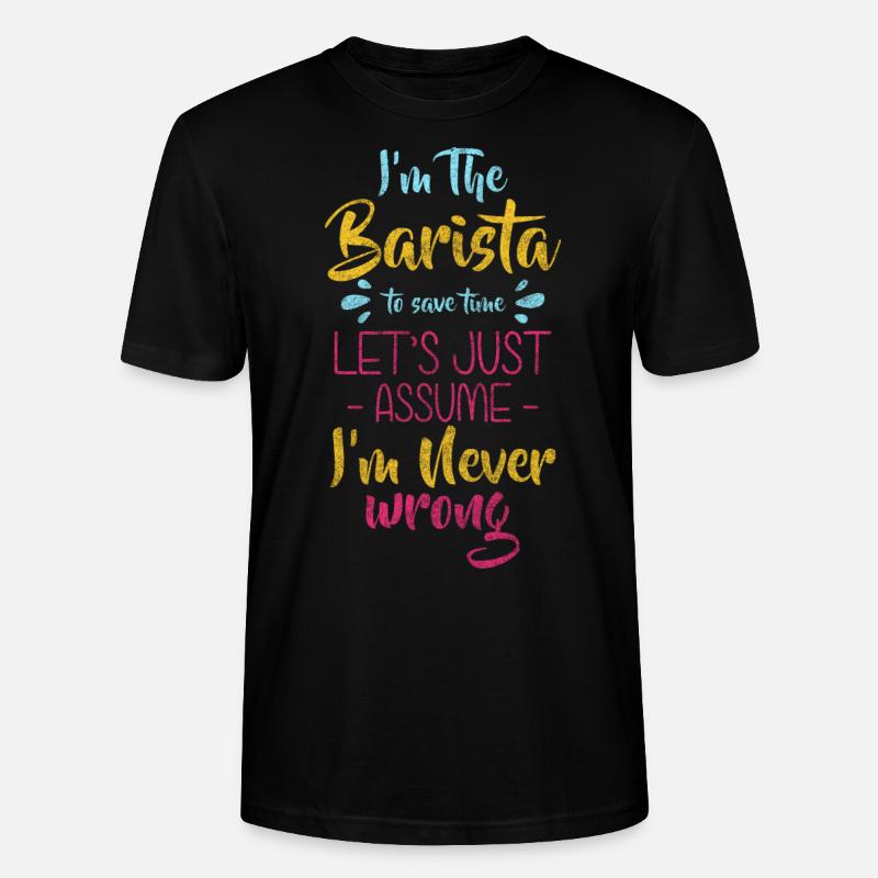 Barkeeper Kaffeetrinker Morgenmuffel - Stanley/Stella Unisex Bio-T-Shirt CRAFTER - Schwarz