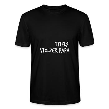 Stolzer Papa Titel - Stanley/Stella Unisex Bio-T-Shirt CRAFTER - Schwarz - Vorne - Alina (178cm) & Michal (187cm)