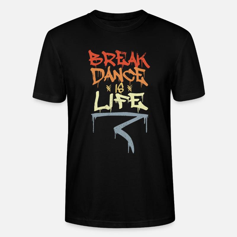 Break Dance Is Life - Stanley/Stella Unisex Bio-T-Shirt CRAFTER - Schwarz