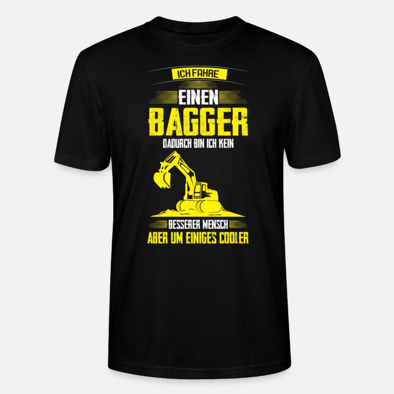 Baggerfahrer Bagger Bagger fahren Geschenk - Stanley/Stella Unisex Bio-T-Shirt CRAFTER - Schwarz