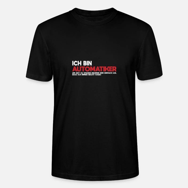 Ich bin Automatiker Tech-Statement - Stanley/Stella Unisex Bio-T-Shirt CRAFTER - Schwarz