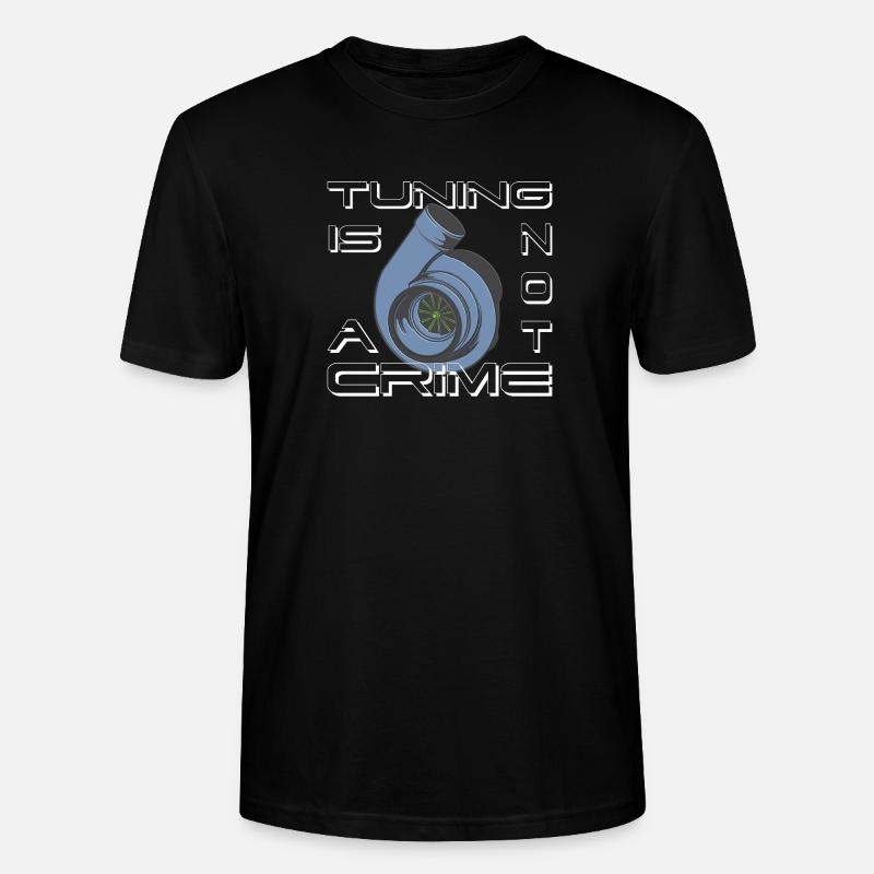 Turbolader Tuning Is not a Crime als Geschenkidee - Stanley/Stella Unisex Bio-T-Shirt CRAFTER - Schwarz
