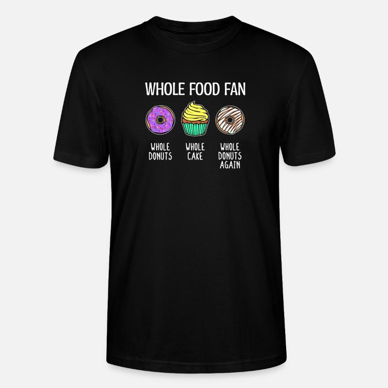 Donut Statement Süßigkeiten Kuchen Cupcake - Stanley/Stella Unisex Bio-T-Shirt CRAFTER - Schwarz